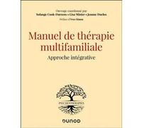 Manuel de thérapie multifamiliale: Approche intégrative