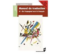 Manuel De Traduction - Tome 2, Version Espagnole Moderne