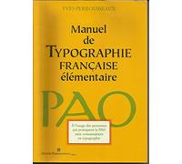 Manuel de typographie française élémentaire, 5ème édition