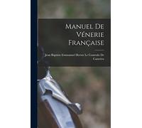 Manuel De Vénerie Française