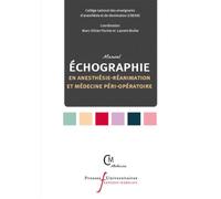 Manuel d'échographie en anesthésie-réanimation et médecine péri-opératoire - Laurent Müller - Pu.francois Rabelais - broché - Scolaire / Universitaire