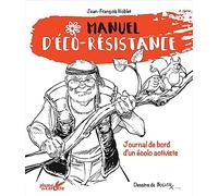 Manuel d'éco-résistance
