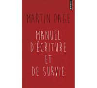 Manuel d'écriture et de survie