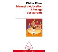 Manuel d'éducation à l'usage des parents