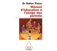 Manuel d'éducation à l'usage des parents