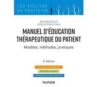 Manuel D'éducation Thérapeutique Du Patient - Modèles, Méthodes, Pratiques