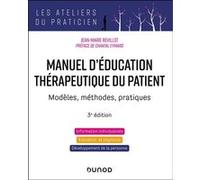 Manuel d'Education Thérapeutique du Patient Jean-Marie Revillot (Auteur)