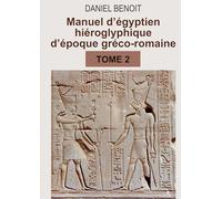 MANUEL d'ÉGYPTIEN HIÉROGLYPHIQUE d'époque gréco-romaine