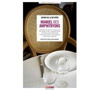 Manuel des amphitryons - GRIMOD DE LA REYNIER - Menu Fretin - broché - Guide