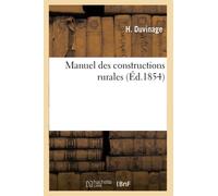 Manuel des constructions rurales (Éd.1854)