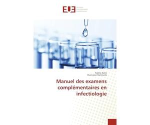 Manuel des examens complémentaires en infectiologie