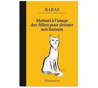 Manuel des félins pour dresser humain