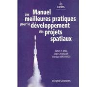 Manuel Des Meilleures Pratiques Pour Le Développement Des Projets Spatiaux