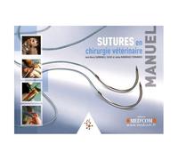 Manuel Des Sutures En Chirurgie Vétérinaire