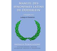 Manuel des synonymes latins de Döderlein (traduit)