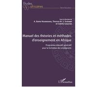 Manuel Des Théories Et Méthodes D'enseignement En Afrique - Programme Éducatif Génératif Pour La Formation Des Enseignants
