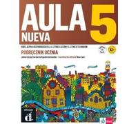 Manuel d'espagnol Aula Nueva 5 - Jaime Corpas, Eva Garcia, Agustin Garmendia (Fremdsprachen : Spanisch auf Polnisch)