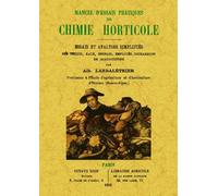 Manuel d'essais pratiques de chimie horticole - Albert Larbaletrier - Maxtor France - broché - Manuel