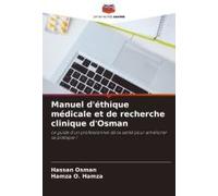 Manuel D'éthique Médicale Et De Recherche Clinique D'osman
