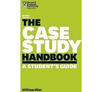 Manuel d'études de cas, édition révisée : Guide de l'étudiant
