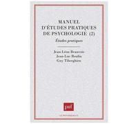Manuel D'études Pratiques De Psychologie - Tome 2, Etudes Pratiques