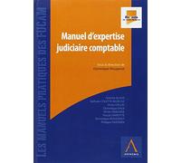 Manuel D'expertise Judiciaire Comptable - Sous La Direction De Dominique Mougenot