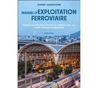 Manuel d'exploitation ferroviaire Didier Janssoone (Auteur)
