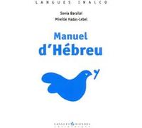 Manuel d'hébreu +1cd Mireille Hadas-Lebel (Auteur), Sonia Barzilai (Auteur)