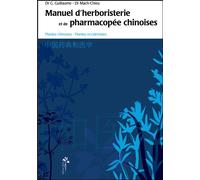 Manuel d'herboristerie et de pharmacopée chinoise - Chieu Mach - Desiris Eds - broché - Guide