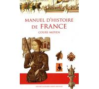Manuel d'histoire de France Cours moyen