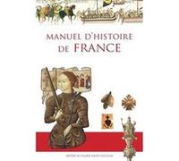 Manuel d'histoire de France (nouvelle edition) de Mézeray Anne (Auteur)