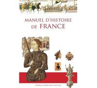Manuel d'histoire de France (nouvelle edition) - de Mézeray Anne - Oeuvre Scolaire St Nicolas - broché - Scolaire / Universitaire