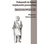 Manuel d'histoire militaire du Moyen Âge (Buch auf Polnisch)