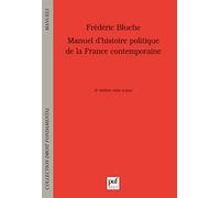 Manuel d'histoire politique de la France contemporaine