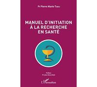 Manuel d'initiation à la recherche en santé
