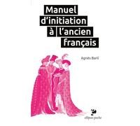 Manuel d'initiation à l'ancien français