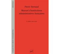 Manuel d'institutions administratives françaises