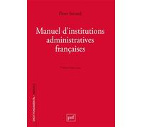 Manuel d'institutions administratives françaises