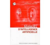 Manuel d'intelligence artificielle Louis Frécon (Auteur), Okba Kazar (Auteur)