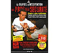 Manuel d'intervention des pros de la sécurité Livre avec un DVD de 60 minutes - Thierry Delhief - Europeenne De Magazine - broché - Guide