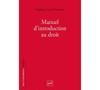 Manuel d'introduction au droit - Stéphane Gerry-Vernières - Puf - broché - Manuel