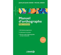 Manuel d'orthographe 60 dictées progressives avec exercices et corrigé + Audio et tests interactifs en ligne - Jean-Jacques Didier - Duculot Louvain - Livre CD - Scolaire / Universitaire CD
