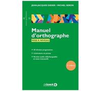 Manuel D'orthographe - Mise À Niveau