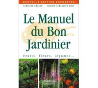 Manuel du bon jardinier