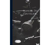 Manuel Du Coutelier...