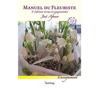 Manuel du Fleuriste: Nouveau programme CAP 2018