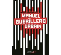 Manuel du guerrilero urbain - Carlos MARIGHELA - Libertalia - broché - Essai