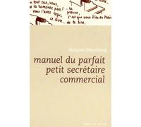 Manuel du parfait petit secretaire commercial - Jacques Sternberg - Espace Nord - Poche - Roman