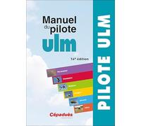 Manuel du pilote ULM 14e édition