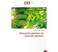 Manuel Du Planteur De Bananier Plantain